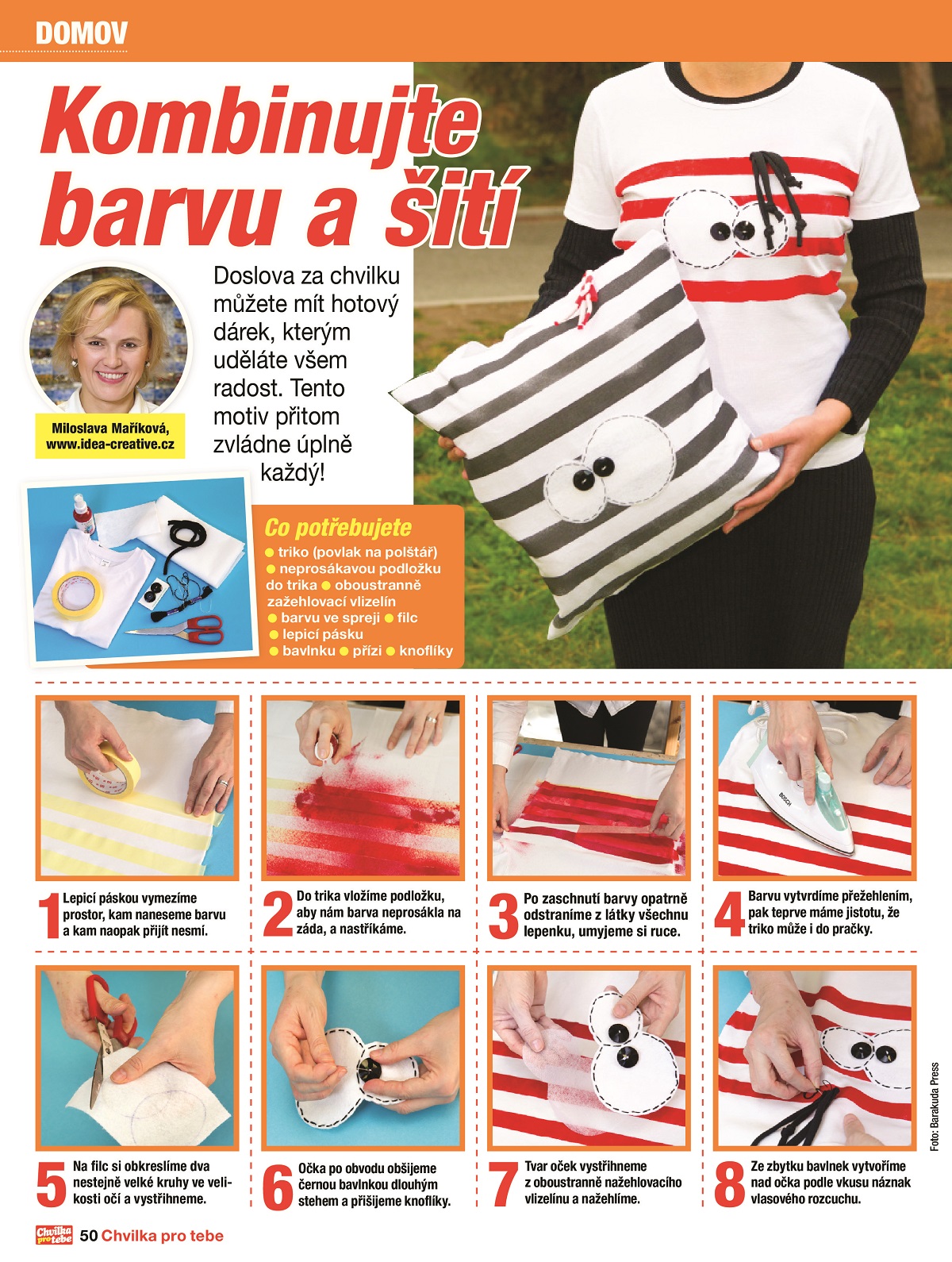 Pruhů není nikdy dost