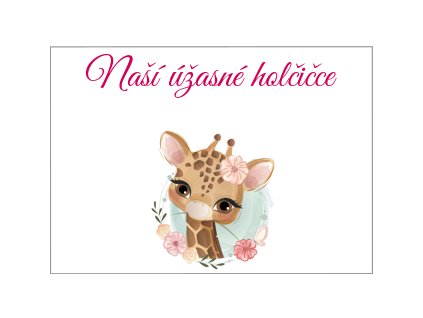 naší úžasné holččice