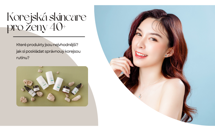 Korejská skincare rutina pro ženy 40+