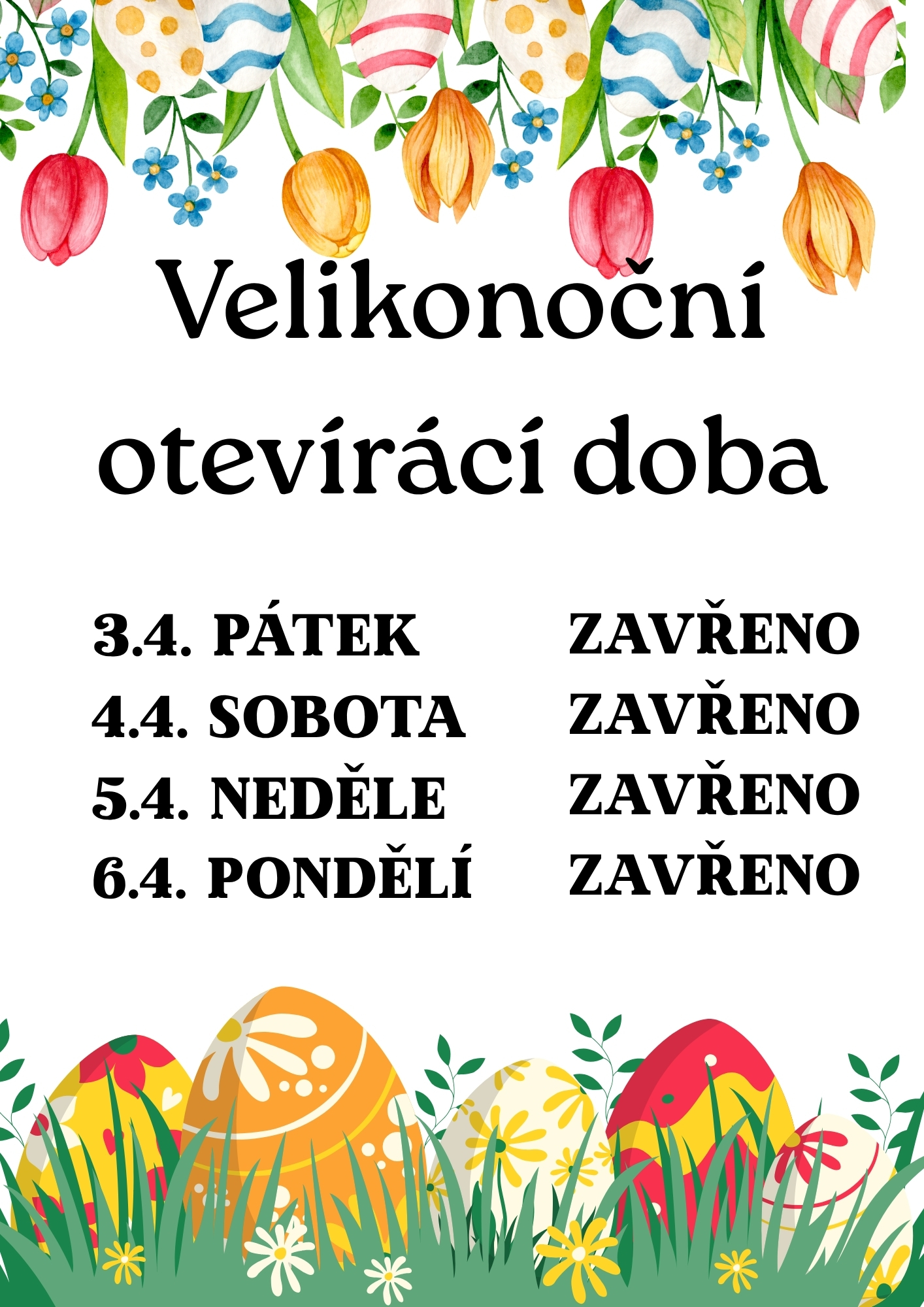 Otevírací doba během Velikonočních svátků