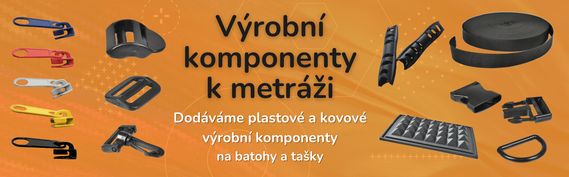 Výrobní komponenty k metráži