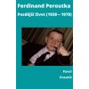 73 ferdinand peroutka pozdejsi zivot e kniha