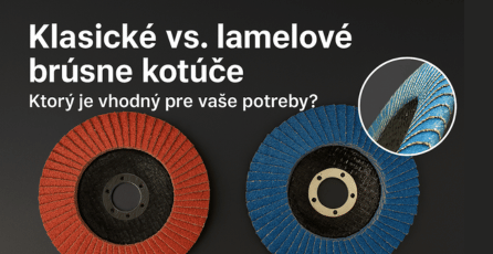 Klasické vs. lamelové brúsne kotúče: Ktorý je vhodný pre vaše potreby?