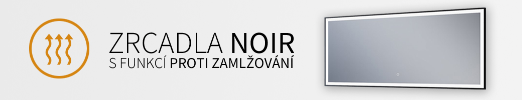 Zrcadla NOIR s funkcí proti zamlžování a nastavitelným osvětlením