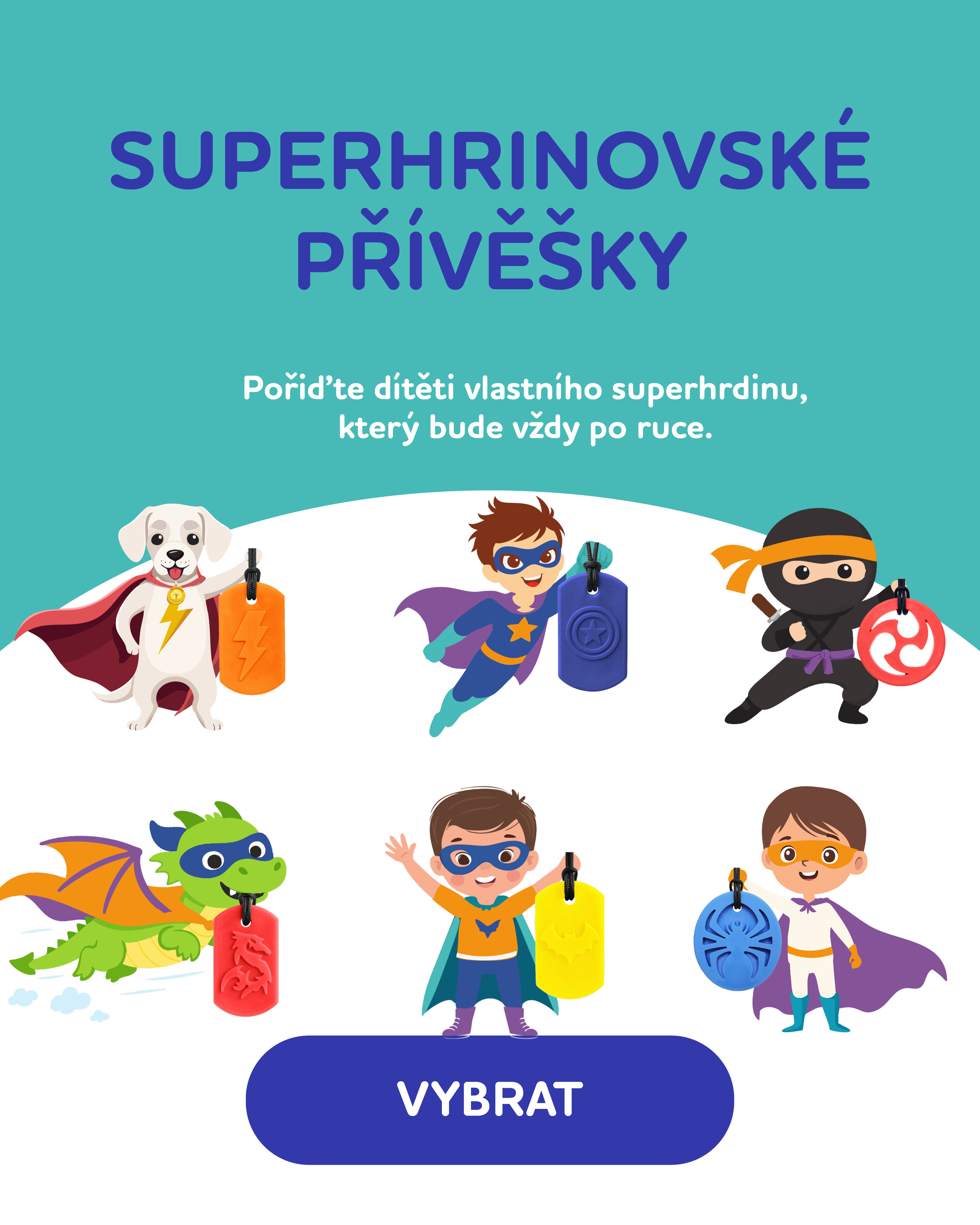 Superhrdinovské přívěšky