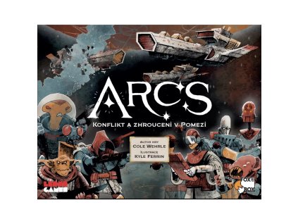 ARCS: Konflikt a zhroucení v Pomezí - desková hra - CZ