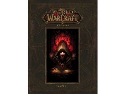 19648 world of warcraft kniha kronika 1