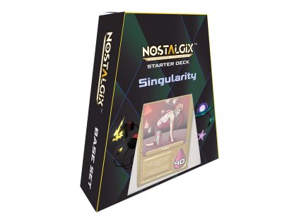 Nostalgix 06 StarterDeck Singularity