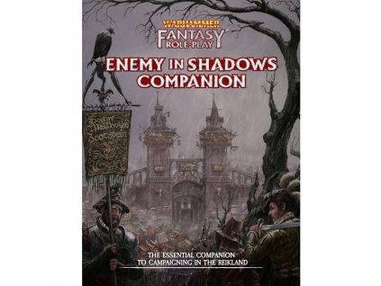 Warhammer Fantasy Roleplay - Enemy in Shadows Companion