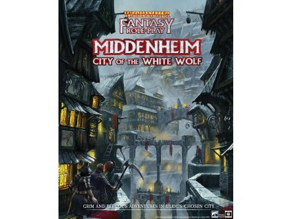 Warhammer Fantasy Roleplay: Middenheim - City of The White Wolf