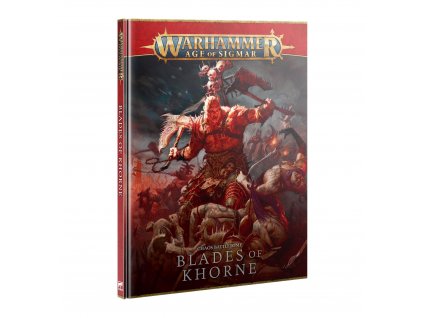 Warhammer Age of Sigmar: Battletome Blades of Khorne