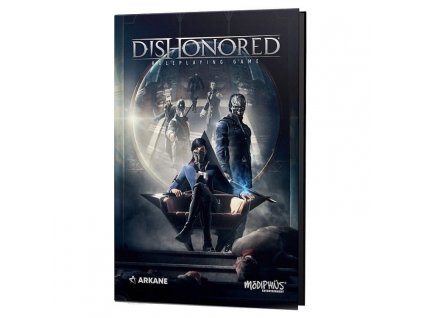 Dishonored: The Roleplaying Game Corebook