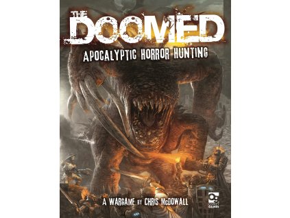 The Doomed: Apocalyptic Horror Hunting - A Wargame