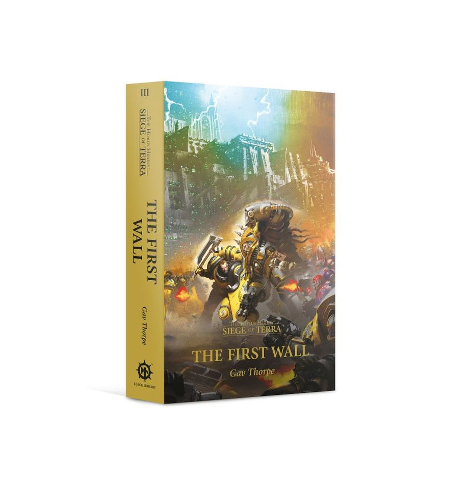 Games Workshop The Horus Heresy: Siege of Terra - kniha - The First Wall (EN)