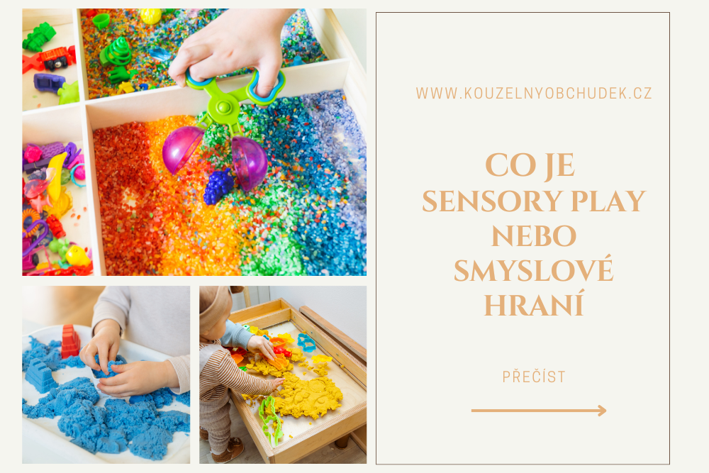 CO JE SENSORY PLAY NEBO SMYSLOVÉ HRANÍ?