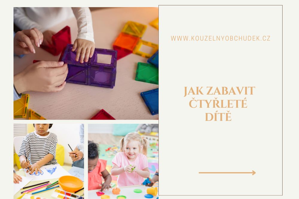 Jak zabavit čtyřleté dítě doma?