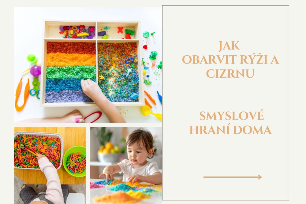 Barevná rýže a cizrna: Smyslové hraní doma pro děti