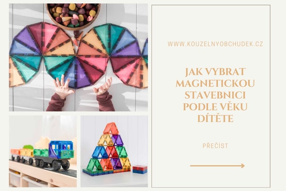 Jak vybrat magnetickou stavebnici podle věku dítěte: kompletní průvodce pro rodiče