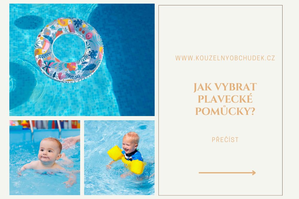 Jak vybrat plavecké pomůcky pro děti? Praktický průvodce pro rodiče malých plaváčků