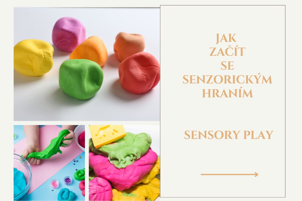 Jak začít se senzorickým hraním (Sensory Play) a proč je pro děti tak důležité