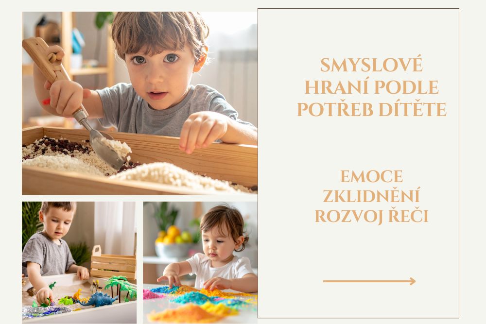 Smyslové hraní podle potřeb dítěte: emoce, zklidnění, řeč i jemná motorika v jednom