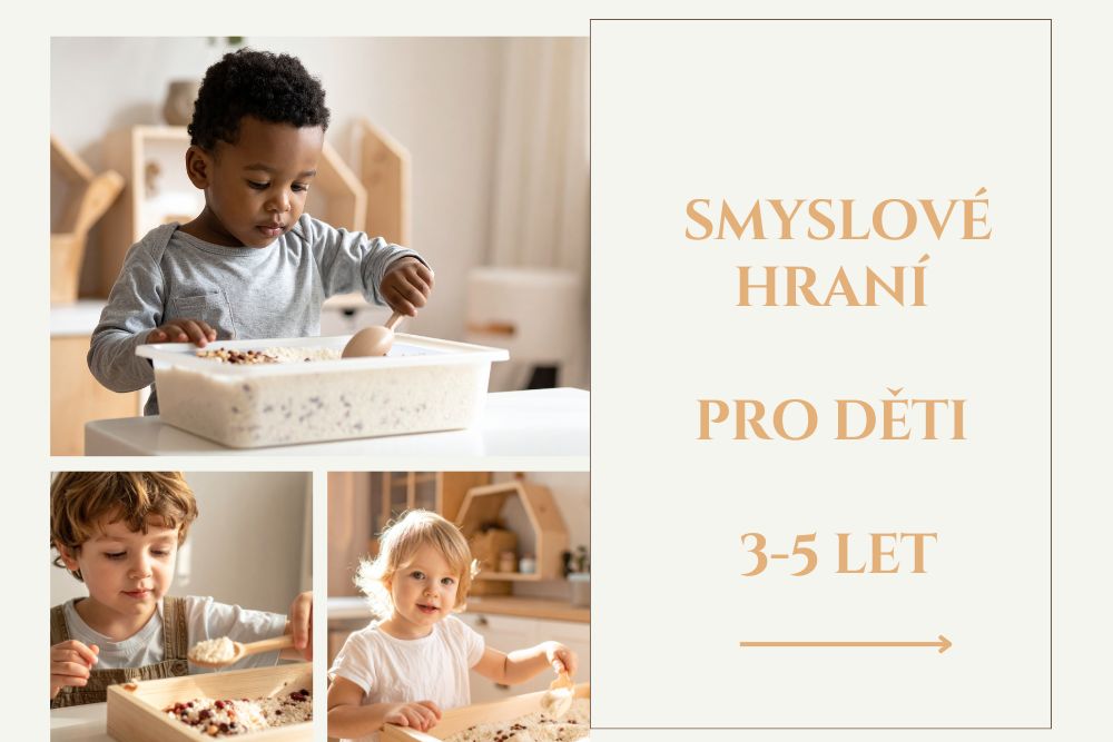 Smyslové hraní pro děti 3–5 let: aktivity, které podporují předškolní dovednosti