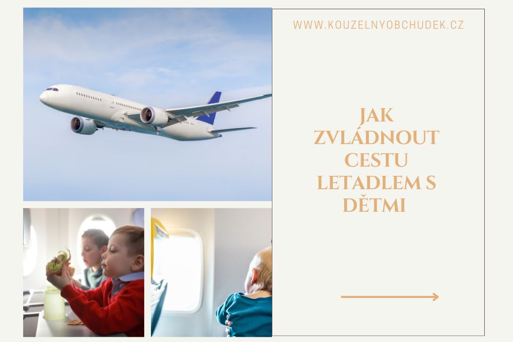 Jak zvládnout cestu letadlem s dětmi v pohodě a bez stresu