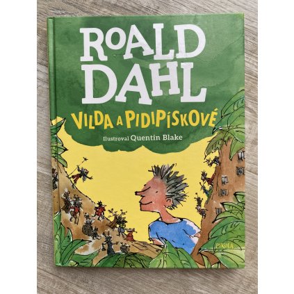 Roald Dahl - Vilda a pidipískové - POUŽITÁ