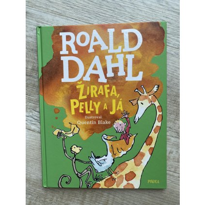 Roald Dahl - Žirafa, Pelly a já - POUŽITÁ