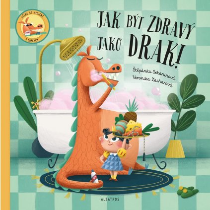 A101U0F0002958 jak byt zdravy jako drak 2d