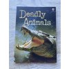 Usbourne - Deadly Animals