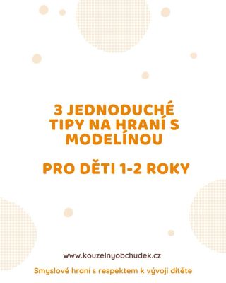 Tipy na jednoduché aktivity s modelínou pro nejmenší děti. Podporují vývoj a přitom jsou úplně nenáročné 😍