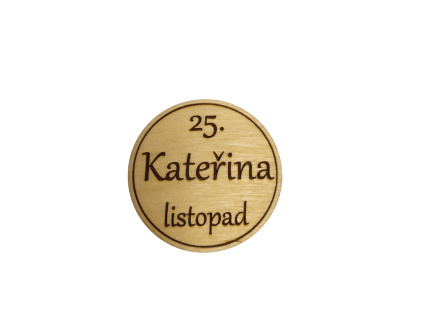 drevena magnetka se jmenem katerina kouzlo myslenky (1)