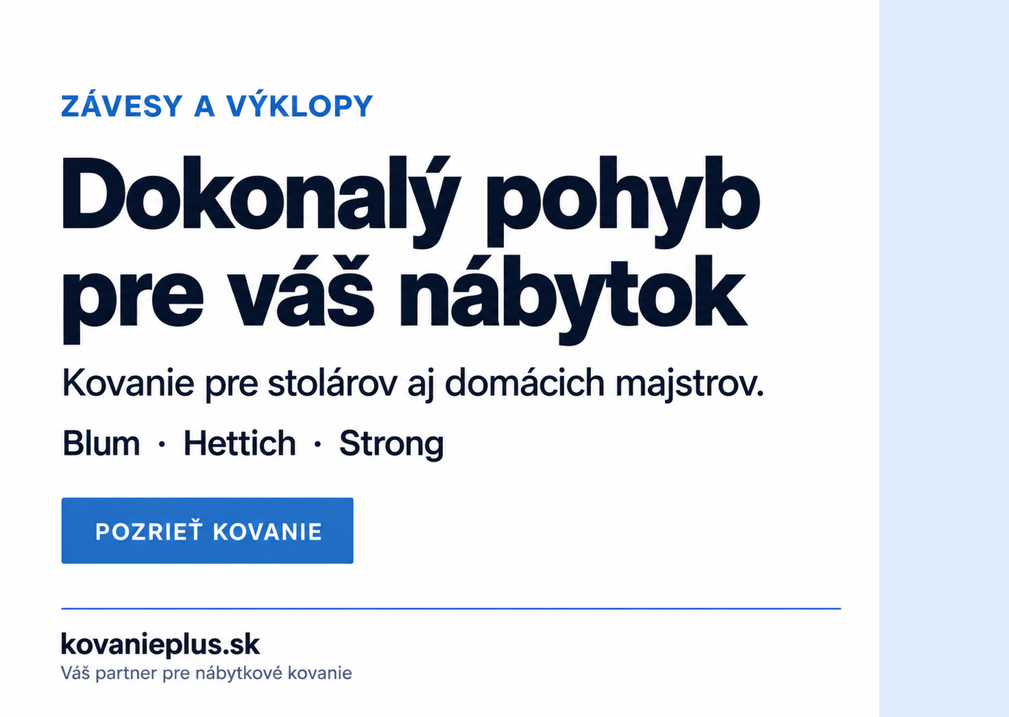 Blum & Hettich, dokonalý pohyb pre Váš nábytok