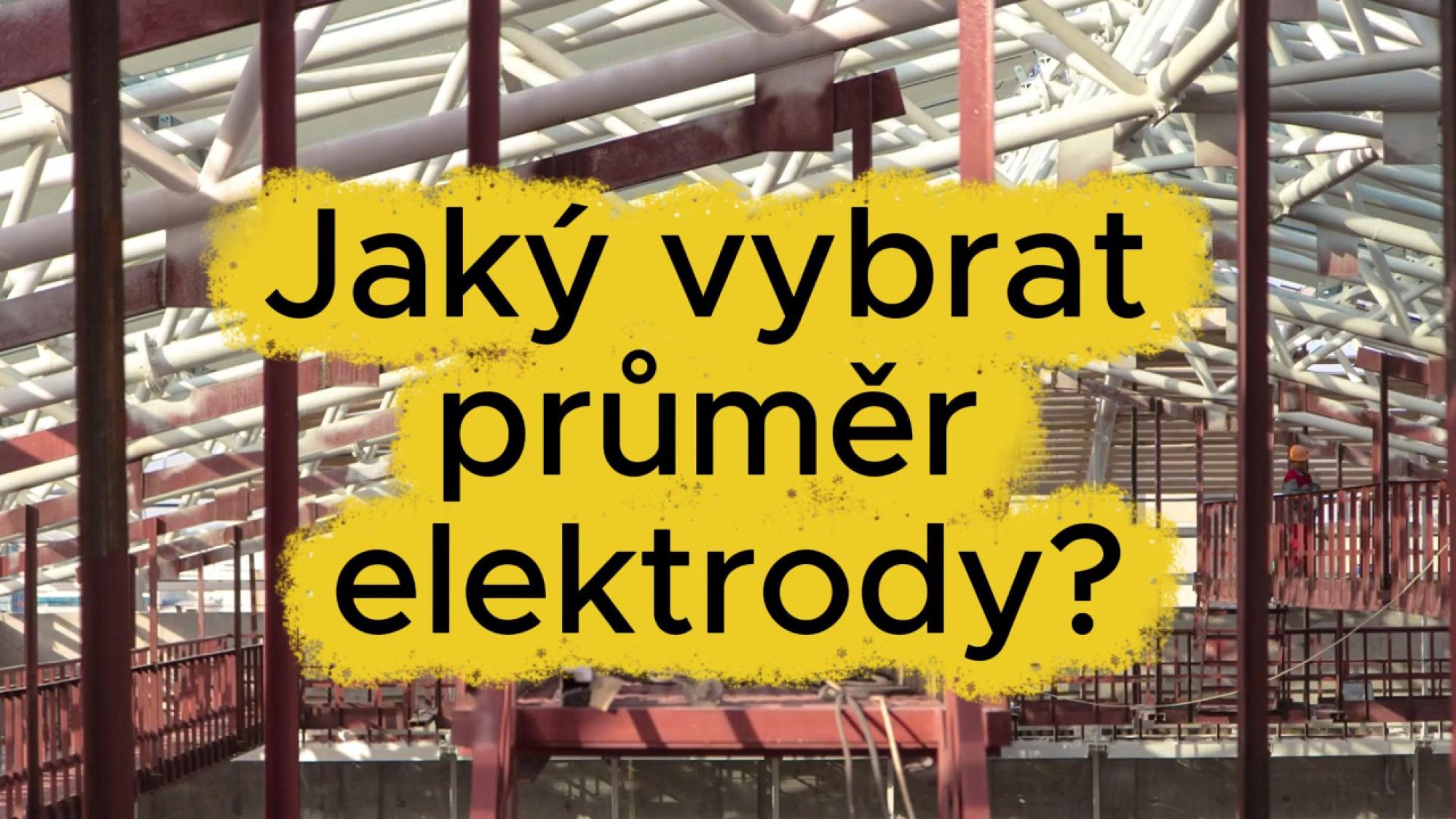 24. Jaký průmer obalené elektrody?