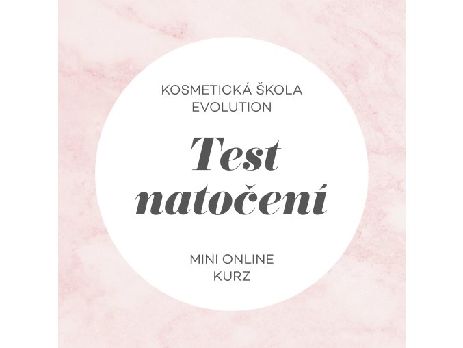 Test natoceni minikurz (1)