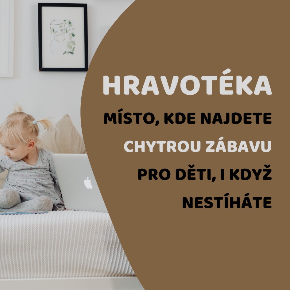 Hravotéka: zábava pro děti na doma i na ven