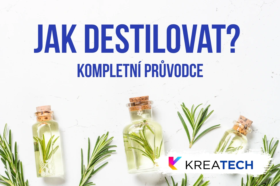 Ako destilovať: kompletný sprievodca destiláciou krok za krokom