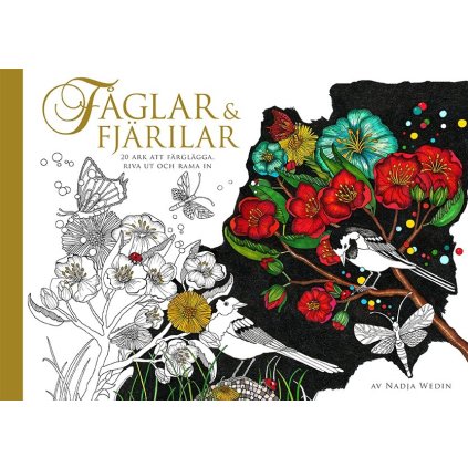 FÅGLAR & FJÄRILAR, Nadja Wedin