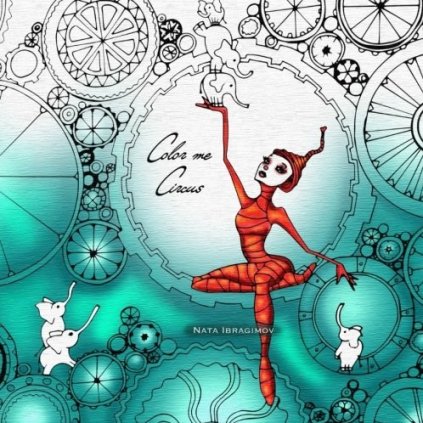 Color Me Circus, Nata Ibragimov
