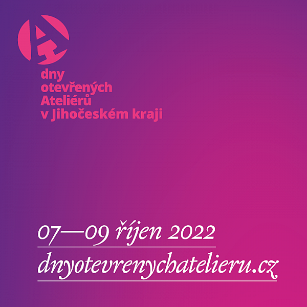 DNY OTEVŘENÝCH ATELIÉRŮ - 2022