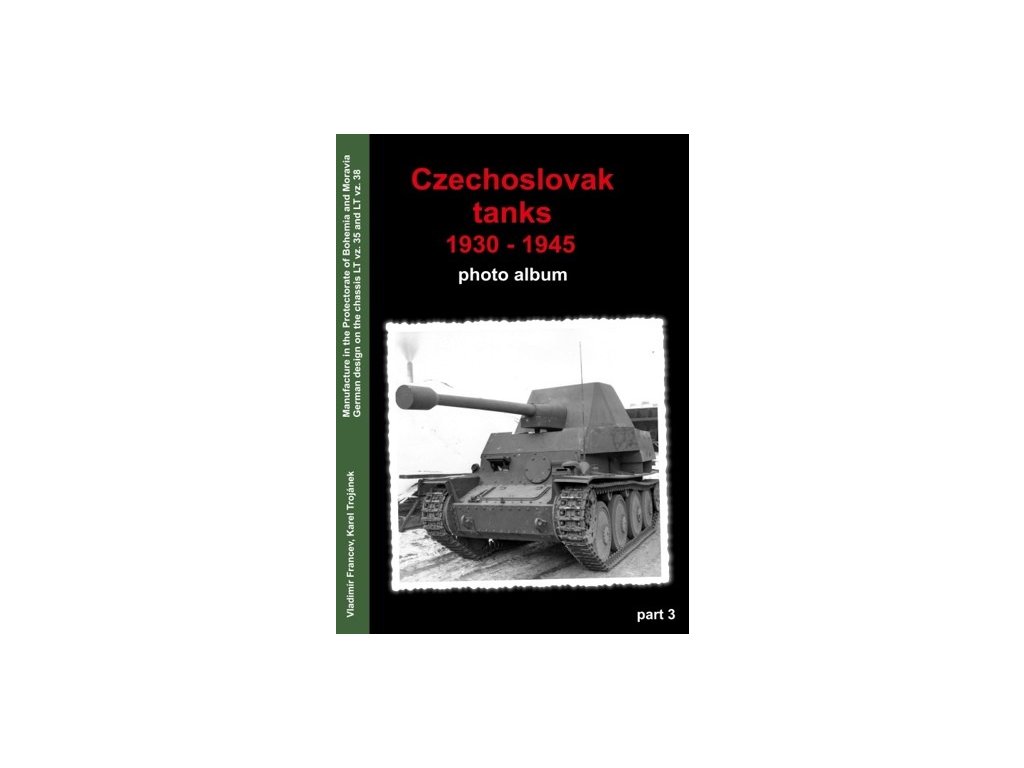 27708 czechoslovak tanks 1930 8211 1945 part 3 photo album