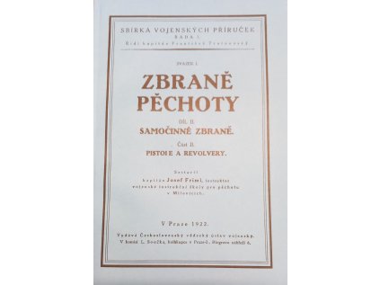 Zbraně pěchoty Díl II. : samočinné zbraně část II - pistole a revolvery