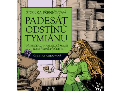 padesát odstínů tymiánu