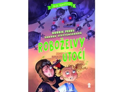 klub objevitelu robozelvy utoci