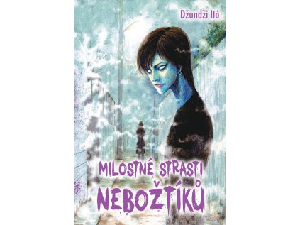 Milostné strasti nebožtíků1