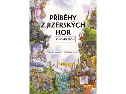 Kniha Pribehy z Jizerskych hor v komiksech titulka