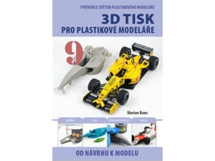 pruvodce svetem plastikoveho modelare 9 3d tisk 9788088472360