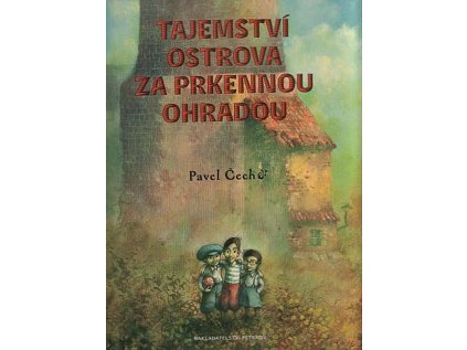 Tajemství ostrova za prkennou ohradou