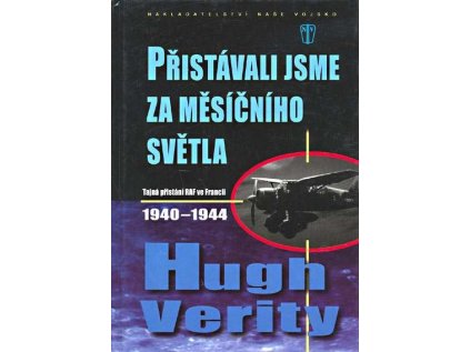 Přistávali jsme za měsíčního světla